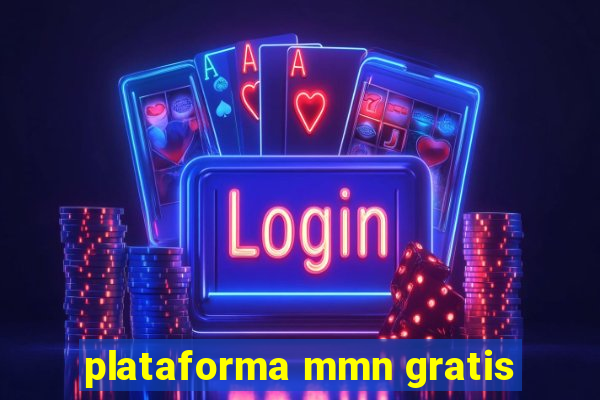 plataforma mmn gratis